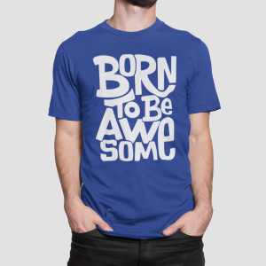 Μπλουζάκι με στάμπα Born to be Awesome (10125) - Royal Blue (241)