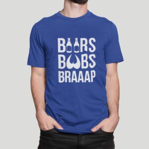 Στάμπα για μπλούζα, Beers, boobs, braaap (10369) - Royal Blue (241)