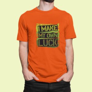 Στάμπα για μπλούζα, I make my own luck (10390) - Orange (400)