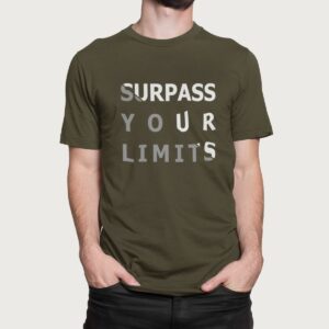 Στάμπα για μπλούζα, Surpass your limits (10434) - Army (269)