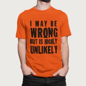 Στάμπα για μπλούζα, I may be wrong (10437) - Orange (400)