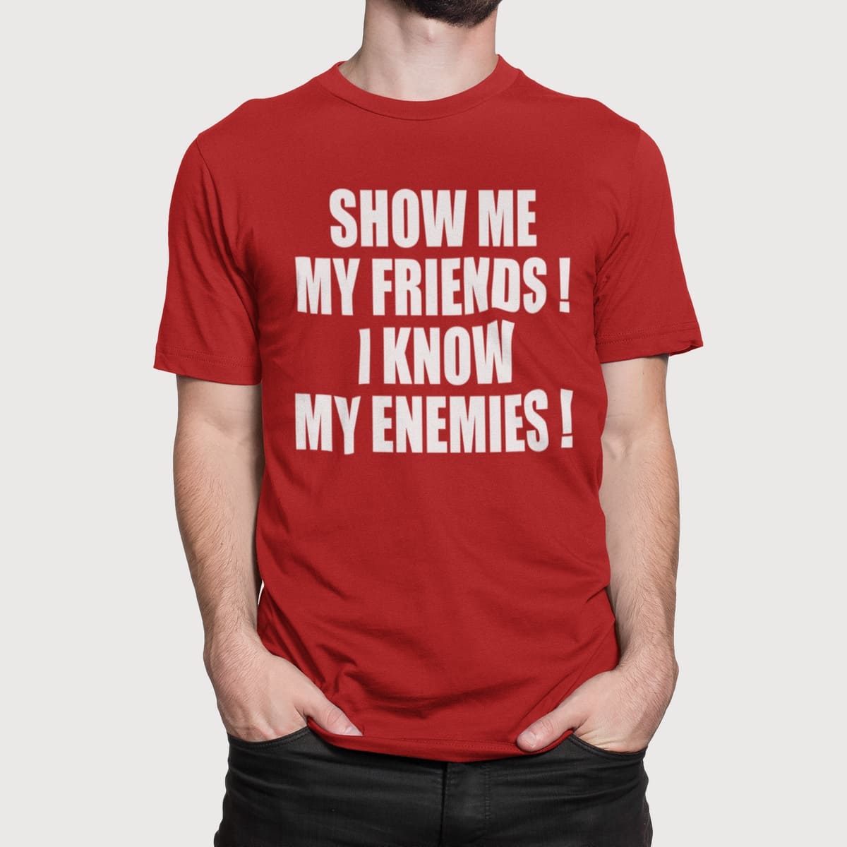 Εκτύπωση σε μπλουζάκι , Show me my Friends (10400) - Red (145)