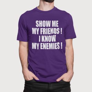 Εκτύπωση σε μπλουζάκι , Show me my Friends (10400) - Dark Purple (712)